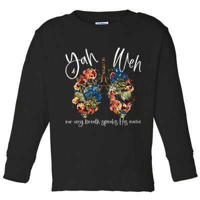 Our Very Breath Speaks His Name Yhwh Christian Religious Toddler Long Sleeve Shirt