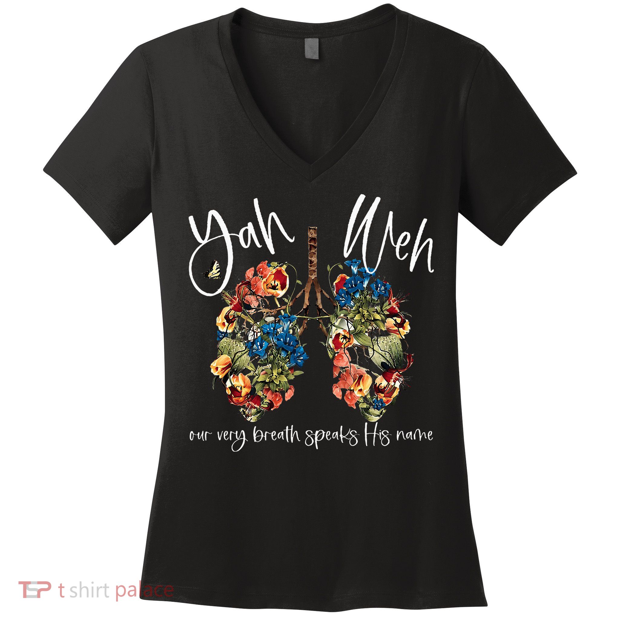 Our Very Breath Speaks His Name Yhwh Christian Religious Women's V-Neck T-Shirt