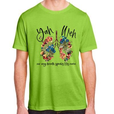 Our Very Breath Speaks His Name Yhwh Christian Religious Gift Adult ChromaSoft Performance T-Shirt