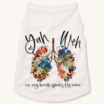 Our Very Breath Speaks His Name YHWH Christian Religious Doggie Tank