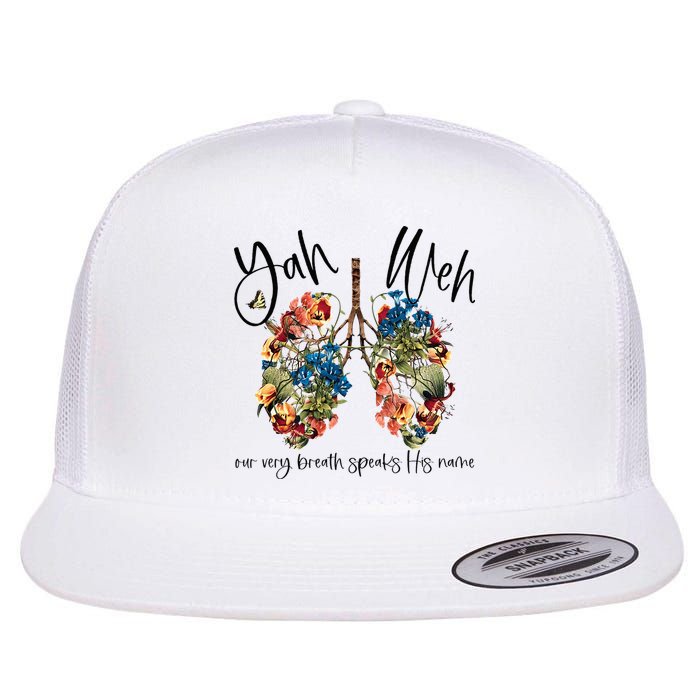 Our Very Breath Speaks His Name YHWH Christian Religious Flat Bill Trucker Hat