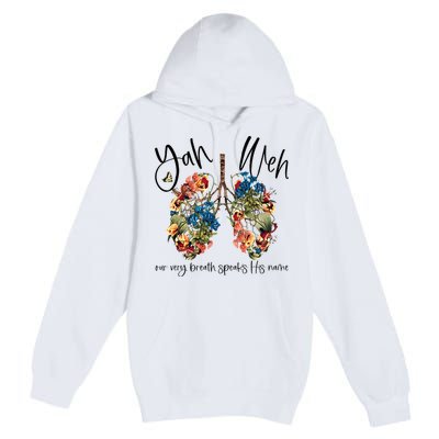 Our Very Breath Speaks His Name YHWH Christian Religious Premium Pullover Hoodie