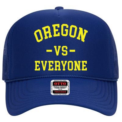 Oregon vs EveryOne Quotes  High Crown Mesh Back Trucker Hat