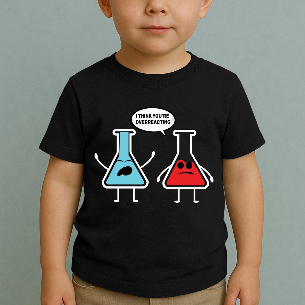 Overreacting Toddler T-Shirt