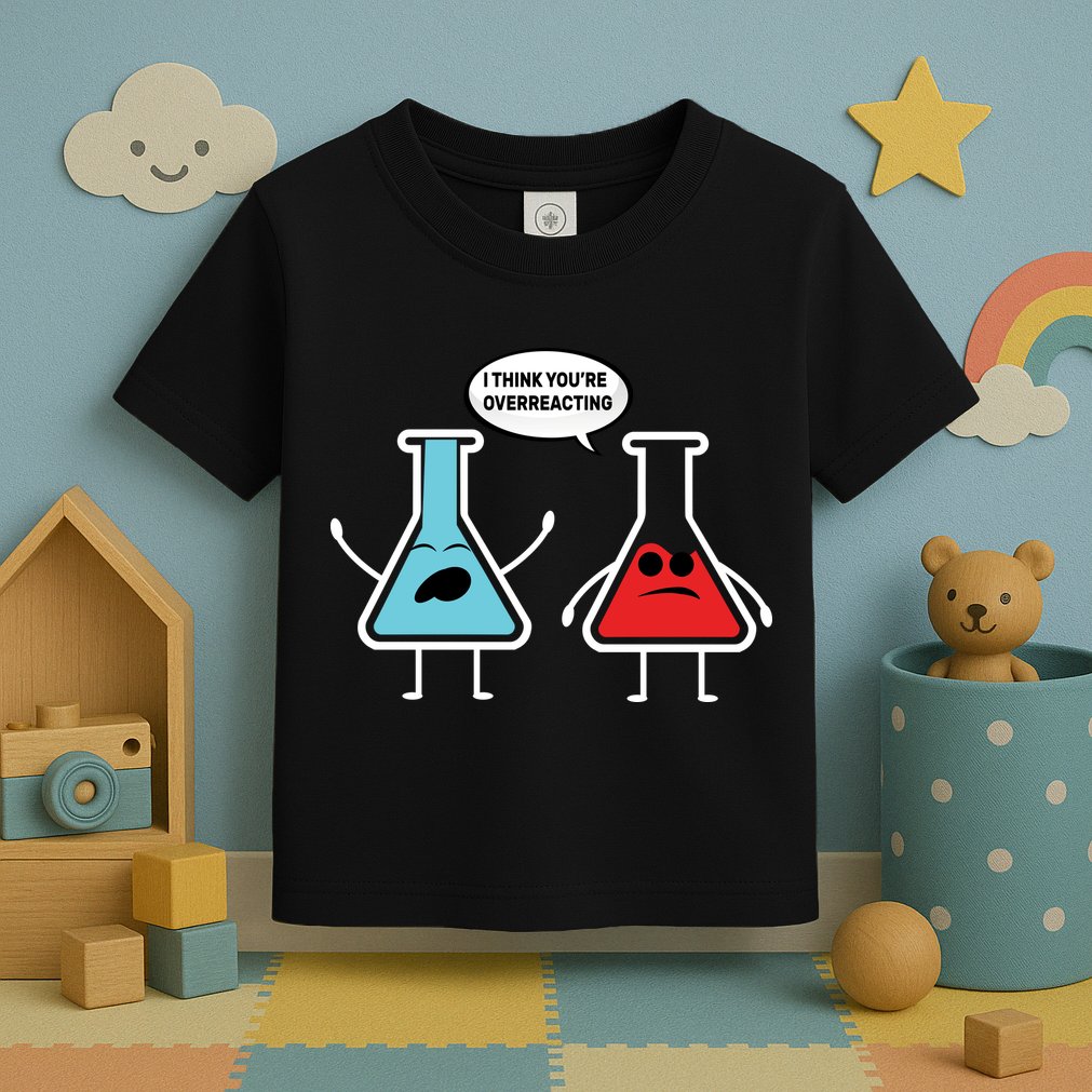 Overreacting Toddler T-Shirt