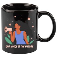 Our Voice Is The Future 11oz C Handle Ceramic Mug