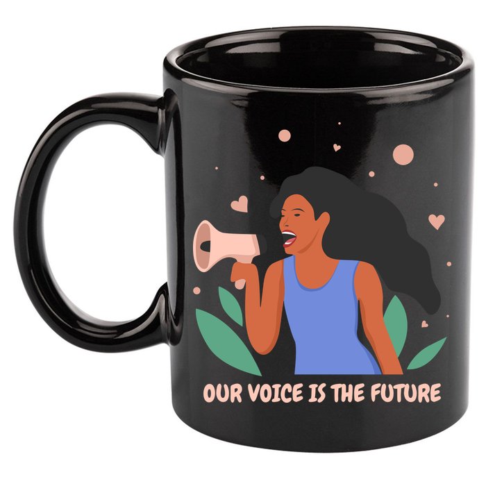 Our Voice Is The Future 11oz C Handle Ceramic Mug