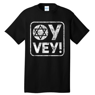 Oy Vey Jewish Jews Israelites Hashana Star Of David Tall T-Shirt