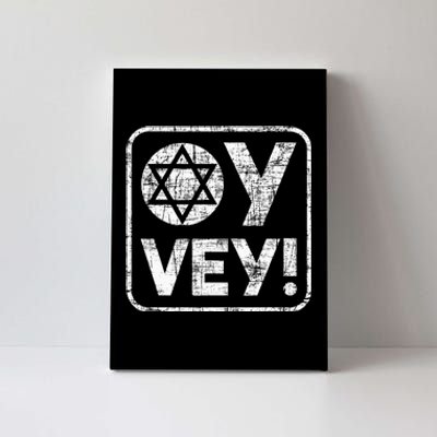 Oy Vey Jewish Jews Israelites Hashana Star Of David Canvas