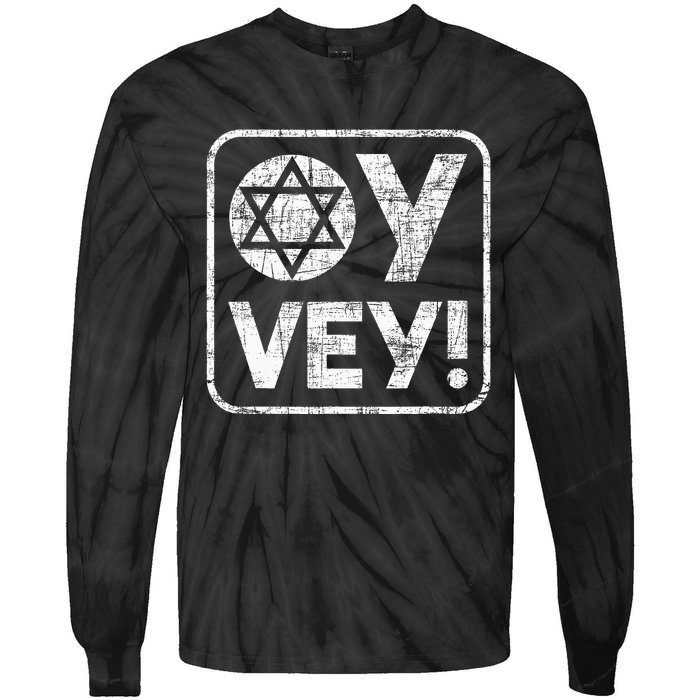 Oy Vey Jewish Jews Israelites Hashana Star Of David Tie-Dye Long Sleeve Shirt