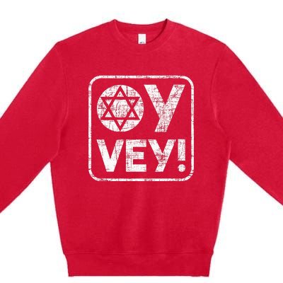 Oy Vey Jewish Jews Israelites Hashana Star Of David Premium Crewneck Sweatshirt