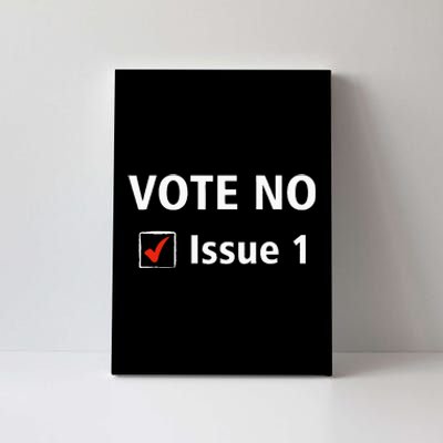 Ohio Vote No Issue 1 Canvas