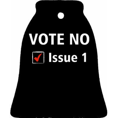 Ohio Vote No Issue 1 Ceramic Bell Ornament