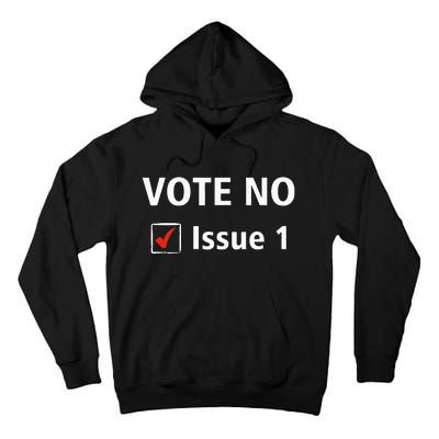 Ohio Vote No Issue 1 Tall Hoodie