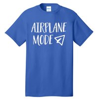 On Vacation Pilot Lazy Airplane Mode Cute Gift Tall T-Shirt