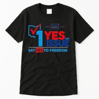Ohio Vote YES in November on Issue 1 Tall T-Shirt