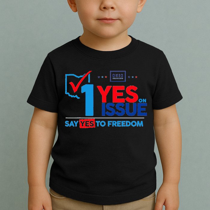 Ohio Vote YES in November on Issue 1 Toddler T-Shirt