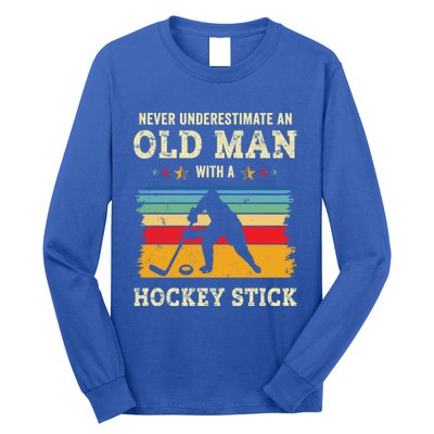 Old With A Hockey Stick Funny Ice Hockey Gift Father Dad Funny Gift Long Sleeve Shirt