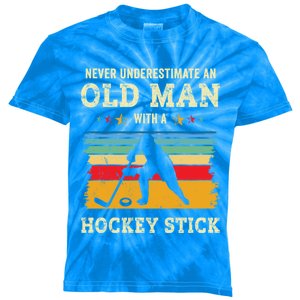 Old With A Hockey Stick Funny Ice Hockey Gift Father Dad Funny Gift Kids Tie-Dye T-Shirt