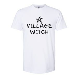 Occult Wicca And Pagan Witchcraft Wiccan Village Witch Cool Gift Softstyle CVC T-Shirt