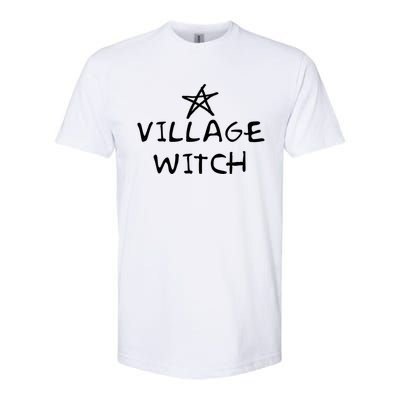 Occult Wicca And Pagan Witchcraft Wiccan Village Witch Cool Gift Softstyle CVC T-Shirt