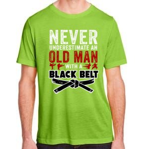 Old With A Black Belt Karate Martial Arts Gift Adult ChromaSoft Performance T-Shirt