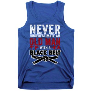 Old With A Black Belt Karate Martial Arts Gift Tank Top