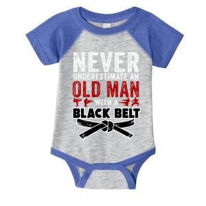 Old With A Black Belt Karate Martial Arts Gift Infant Baby Jersey Bodysuit