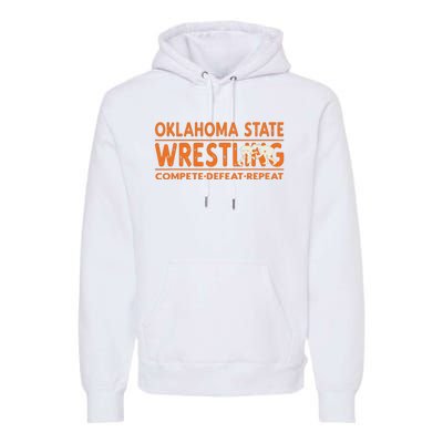 Oklahoma Wrestling Compete Defeat Repeat Premium Hoodie