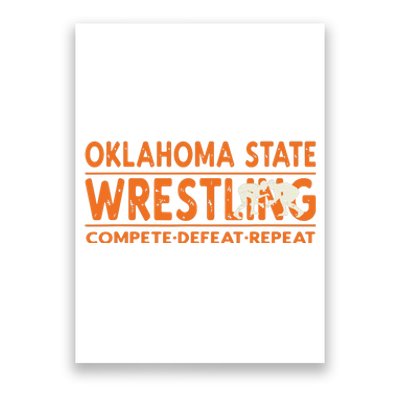 Oklahoma Wrestling Compete Defeat Repeat Poster