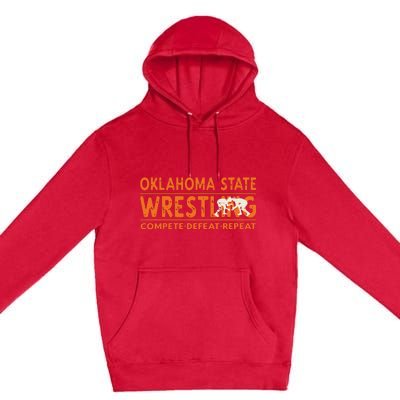 Oklahoma Wrestling Compete Defeat Repeat Premium Pullover Hoodie