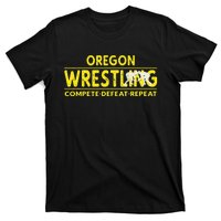 Oregon Wrestling Compete Defeat Repeat T-Shirt