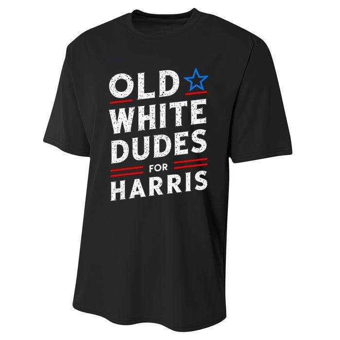 Old White Dudes For Harris Kamala 2024 Performance Sprint T-Shirt