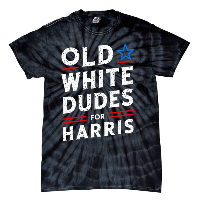 Old White Dudes For Harris Kamala 2024 Tie-Dye T-Shirt