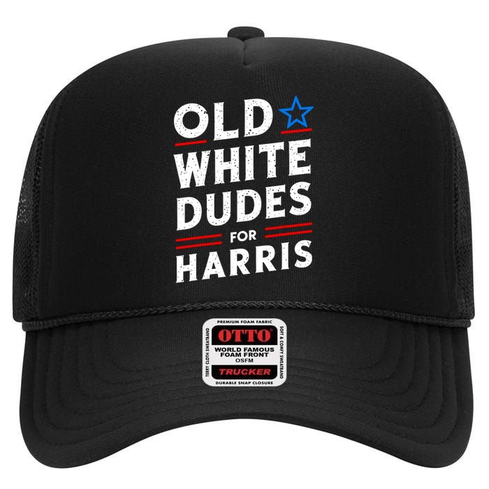 Old White Dudes For Harris Kamala 2024 High Crown Mesh Back Trucker Hat