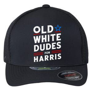 Old White Dudes For Harris Kamala 2024 Flexfit Unipanel Trucker Cap