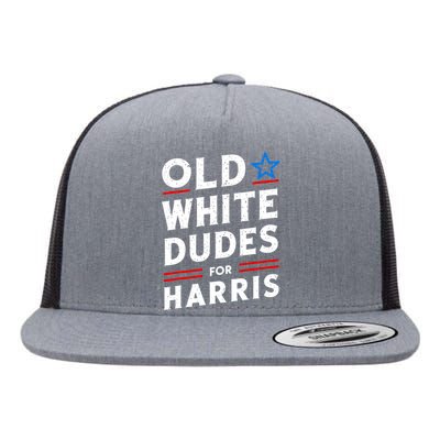 Old White Dudes For Harris Kamala 2024 Flat Bill Trucker Hat