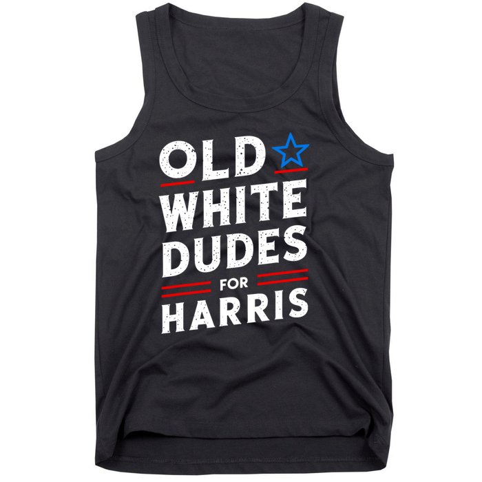 Old White Dudes For Harris Kamala 2024 Tank Top