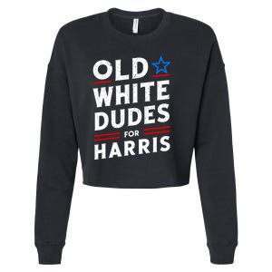 Old White Dudes For Harris Kamala 2024 Cropped Pullover Crew