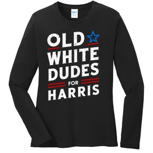 Old White Dudes For Harris Kamala 2024 Ladies Long Sleeve Shirt