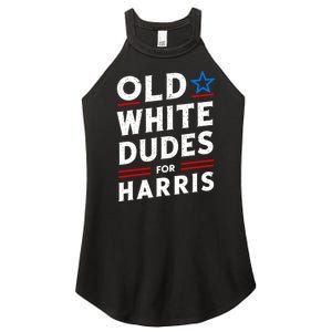 Old White Dudes For Harris Kamala 2024 Women's Perfect Tri Rocker Tank