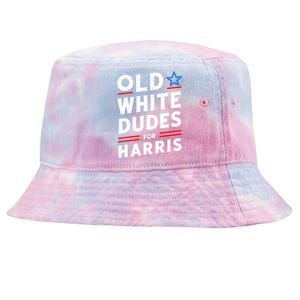 Old White Dudes For Harris Kamala 2024 Tie-Dyed Bucket Hat