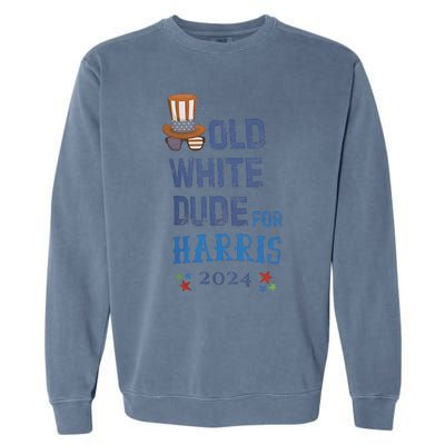 Old White Dude For Kamala Harris President 2024 Garment-Dyed Sweatshirt