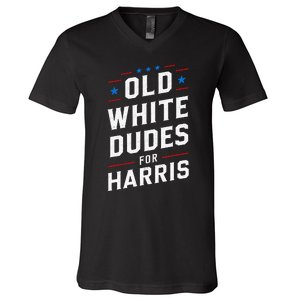 Old White Dudes For Harris Kamala 2024 V-Neck T-Shirt