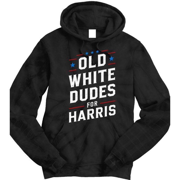 Old White Dudes For Harris Kamala 2024 Tie Dye Hoodie