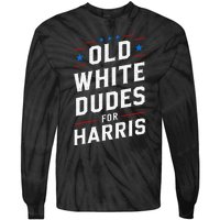 Old White Dudes For Harris Kamala 2024 Tie-Dye Long Sleeve Shirt