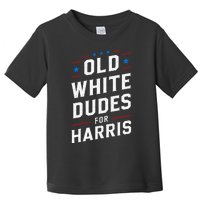 Old White Dudes For Harris Kamala 2024 Toddler T-Shirt