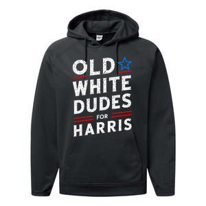 Old White Dudes For Harris Kamala 2024 Performance Fleece Hoodie