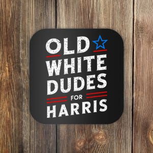 Old White Dudes For Harris Kamala 2024 Coaster