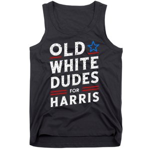 Old White Dudes For Harris Kamala 2024 Tank Top